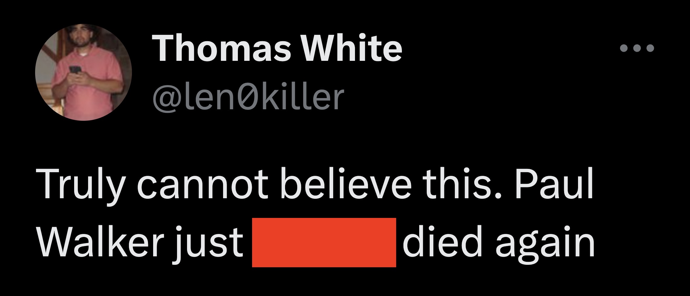 Guy can't get a break.